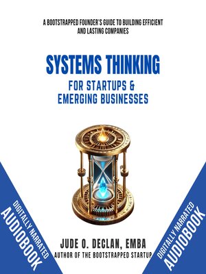 cover image of Systems Thinking For Startups & Emerging Businesses